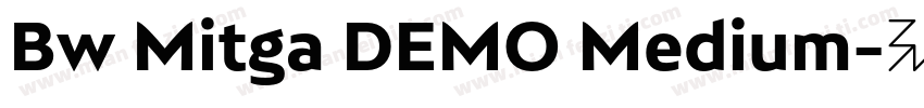 Bw Mitga DEMO Medium字体转换